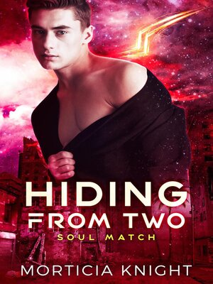 cover image of Hiding from Two